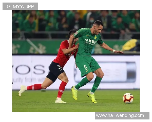 中超第9轮精彩对决北京国安迎战深圳佳兆业全力争胜